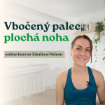 Online Kurz "Vbočený palec, plochá noha"