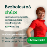 Workshop "Bezbolestná chůze" - OLOMOUC 30.7. 2026